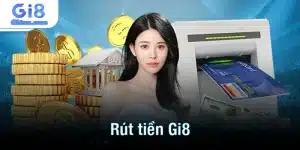 rút tiền gi8